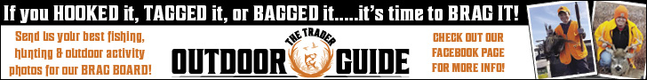 Trader Outdoor Guide Brag Board