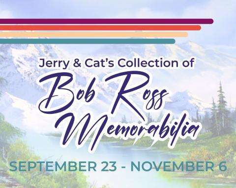 Jerry & Cat’s Collection of Bob Ross Memorbilia